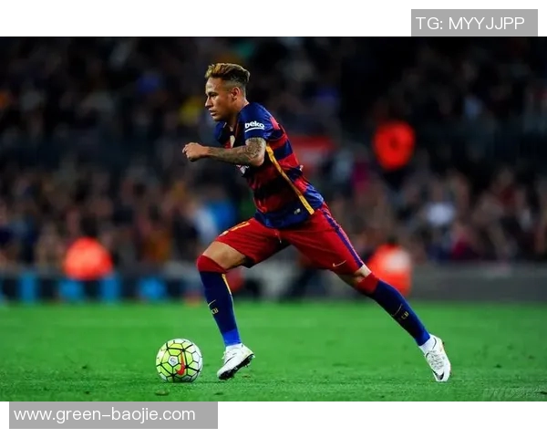 内马尔足球明星魅力瞬间集锦展现球场风采与个人魅力